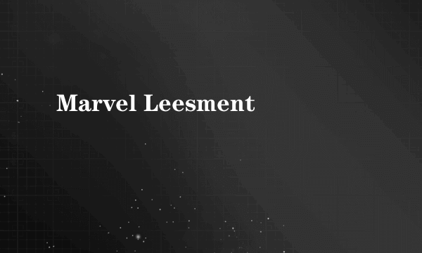 Marvel Leesment