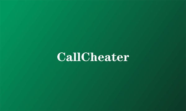 CallCheater