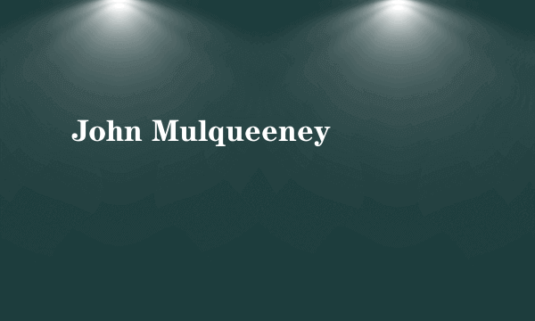 John Mulqueeney