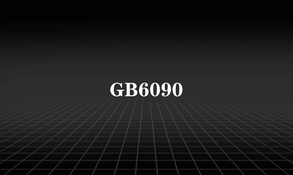 GB6090