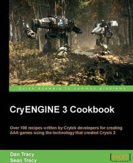 CryENGINE 3 Cookbook