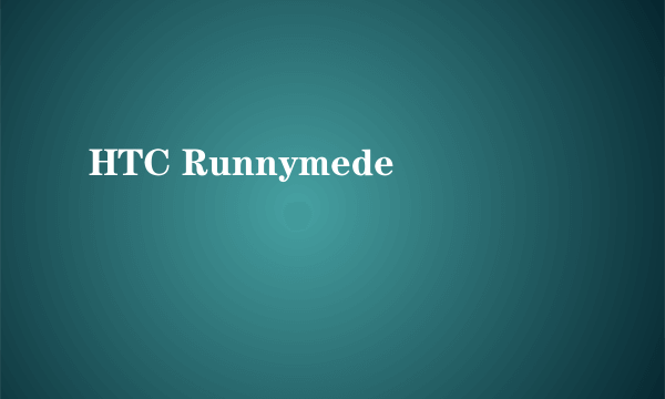 HTC Runnymede