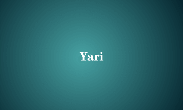 Yari