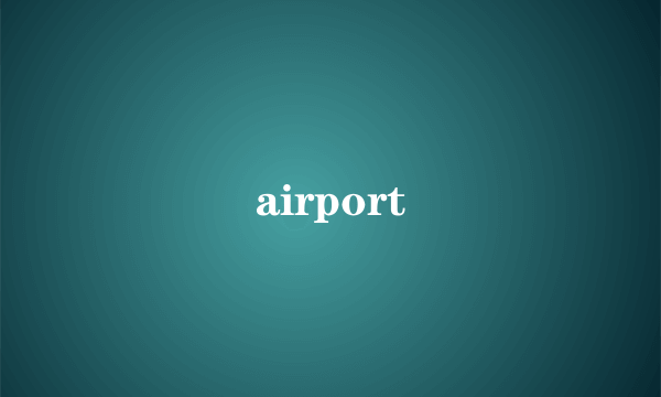 airport