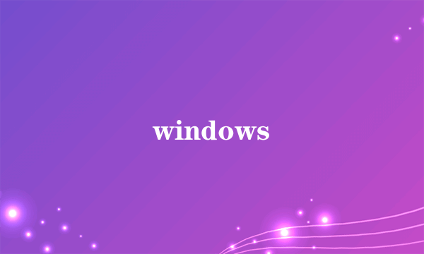 windows