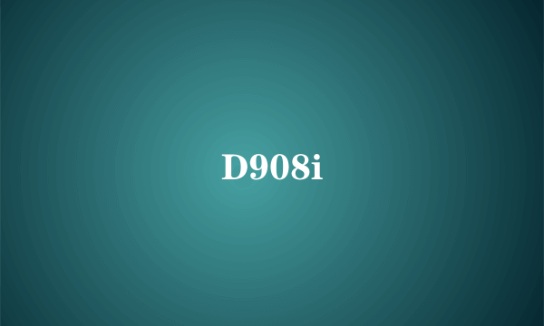 D908i