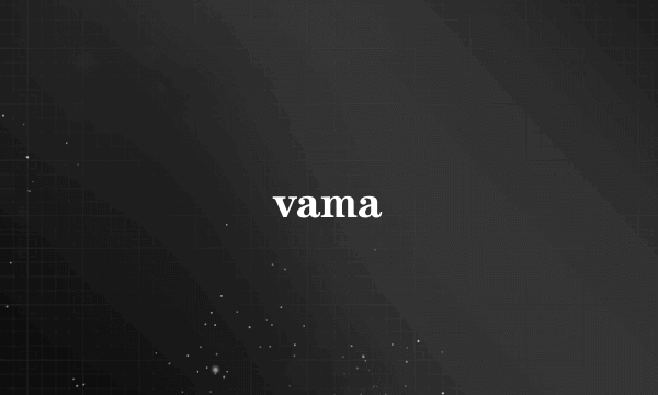 vama