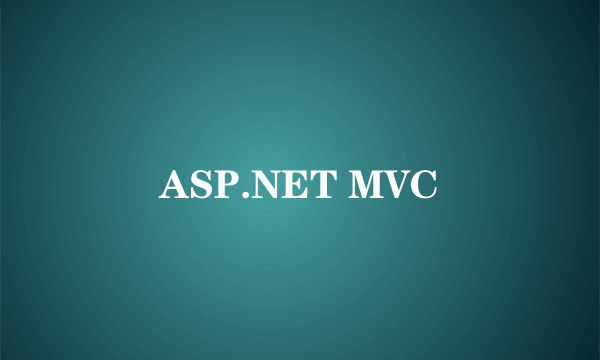 ASP.NET MVC