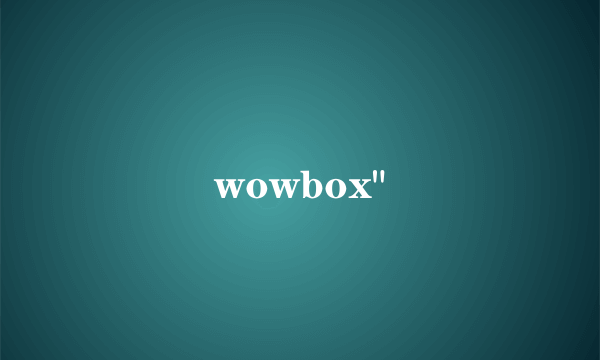 wowbox