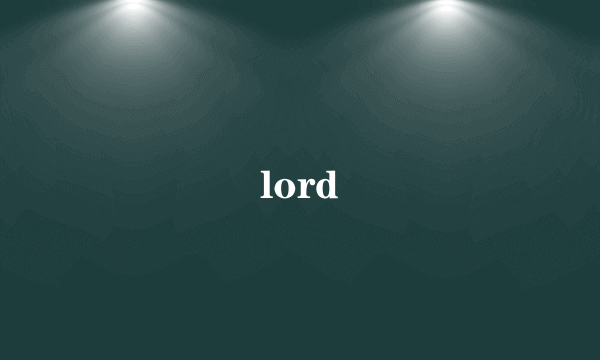 lord