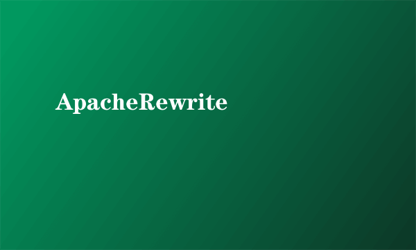 ApacheRewrite