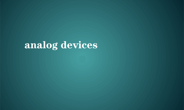 analog devices