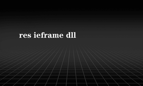 res ieframe dll