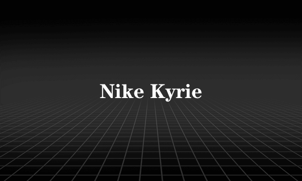 Nike Kyrie