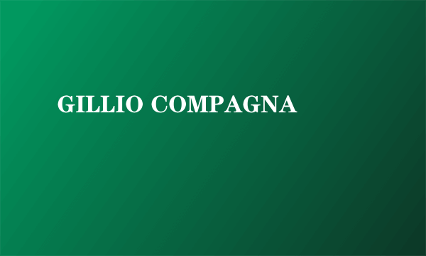 GILLIO COMPAGNA